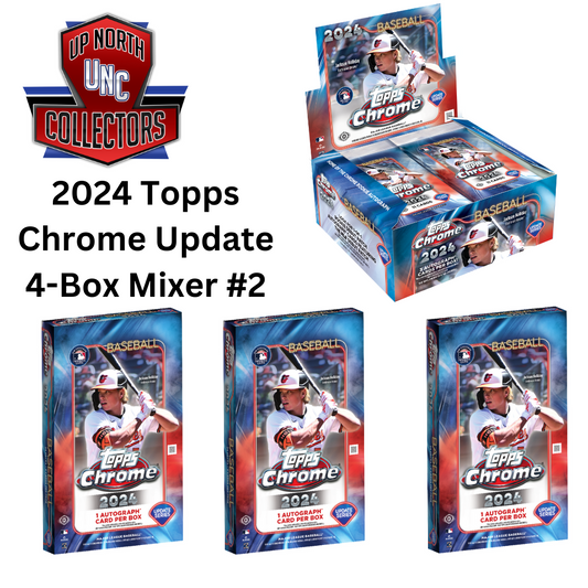 2024 Topps Chrome Update Baseball 4-Box Mixer!!! 1 Jumbo/3 Hobby!!